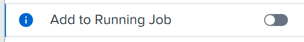 PreForm 中的 Add to a Running Job(添加到正在运行的任务)切换按钮。